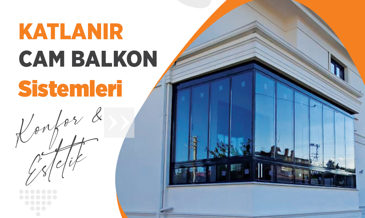 KATLANIR CAM BALKON